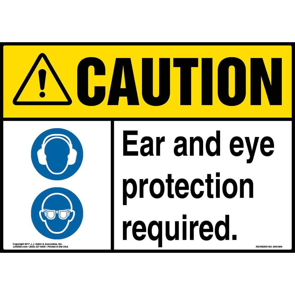 Caution: Ear and Eye Protection Required Sign - J. J. Keller & Associates - 14" x 10" Aluminum w/Rounded Corners for Indoor/Outdoor Use - Complies w/ANSI Z535.2-2011 & OSHA 29 CFR 1910.145, 1926.200