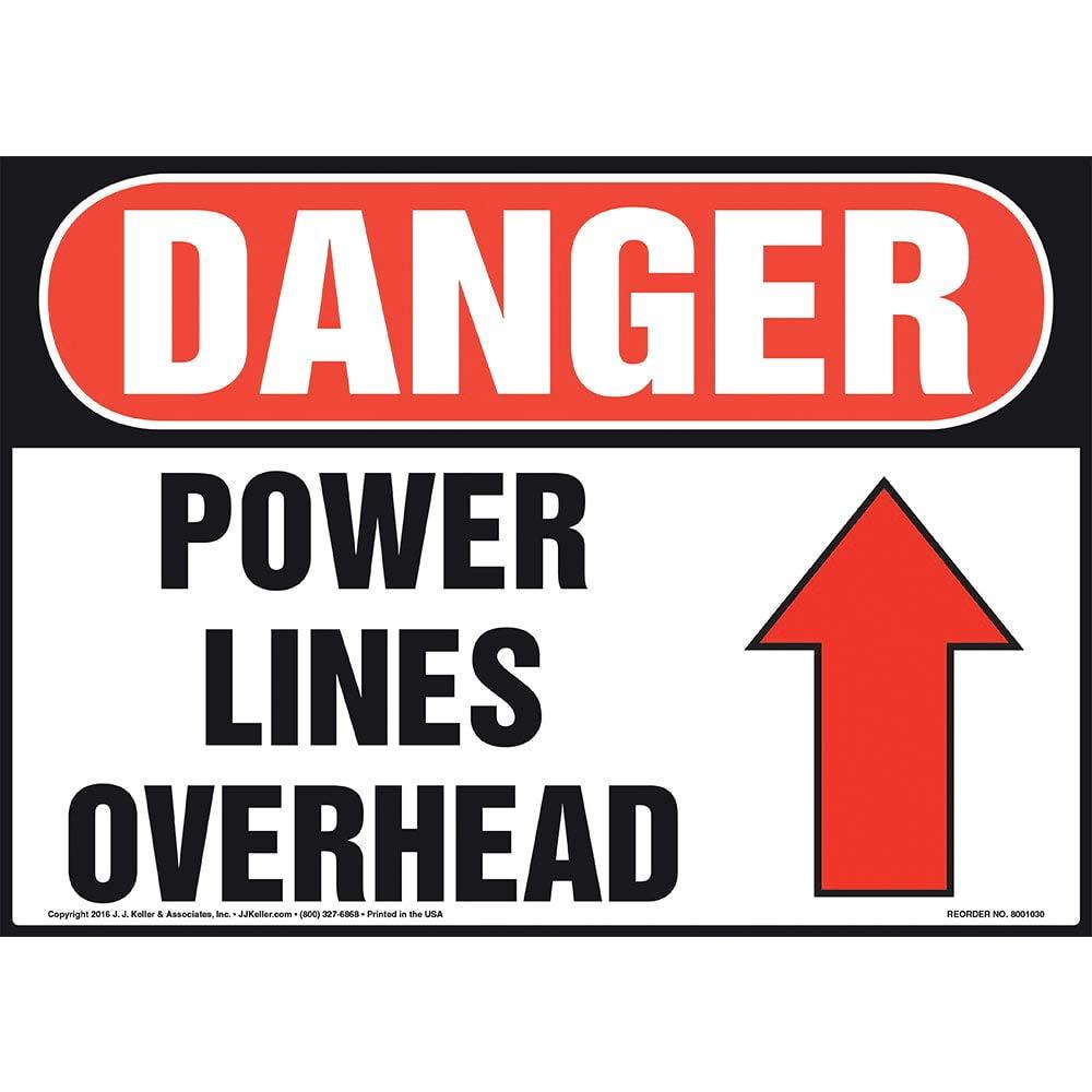 Danger: Power Lines Overhead Sign - J. J. Keller & Associates - 20" x 14" Laminated Plastic with Rounded Corners for Indoor/Outdoor Use - Complies with OSHA 29 CFR 1910.145 and 1926.200