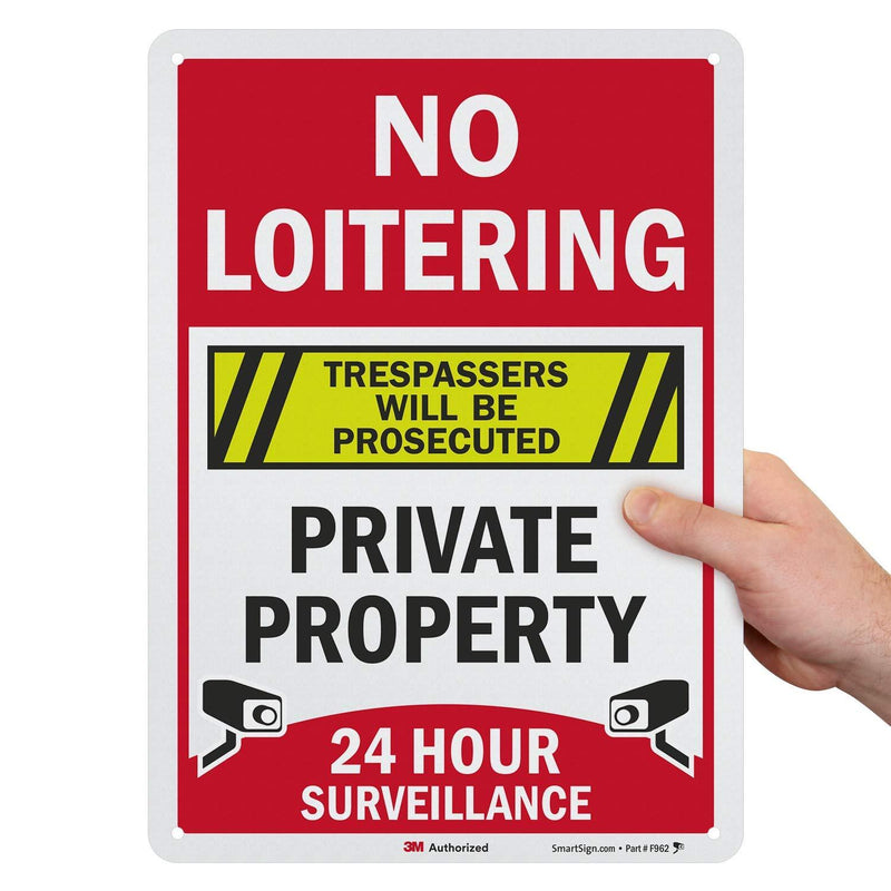 SmartSign “No Loitering - Private Property, 24 Hour Surveillance, Trespassers Will Be Prosecuted” Sign | 10" x 14" 3M Engineer Grade Reflective Aluminum 10" x 14" 3M EG Reflective Aluminum Sign