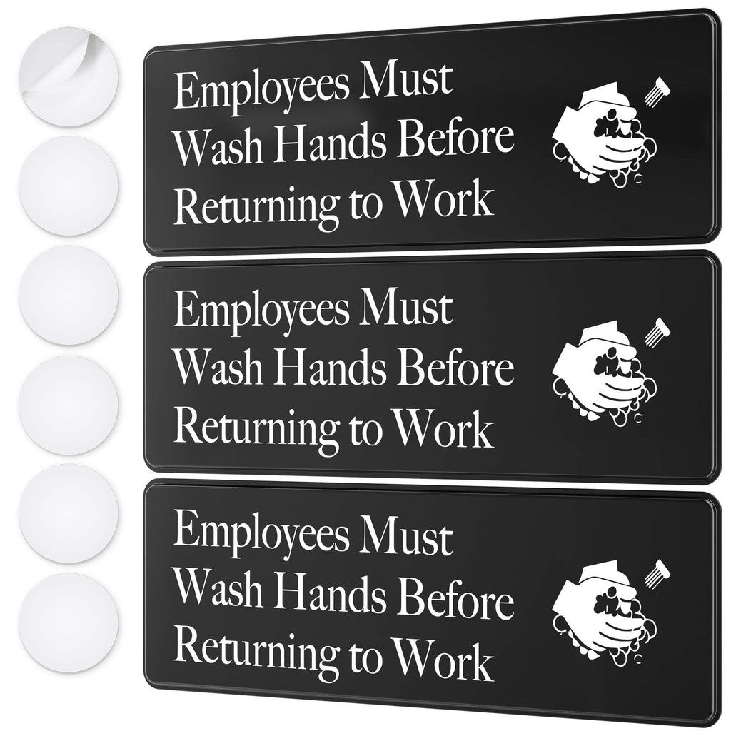 Employees Must Wash Hands Before Returning To Work Sign - 3" x 9" - Ideal for Wall, Door or Sink- Perfect Signs for Staff Bathroom, Washing Station, Restaurant or Commercial Kitchen for Food Health and Safety Compliance