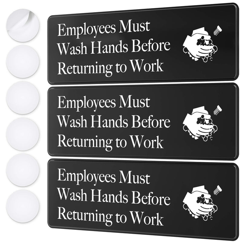 Employees Must Wash Hands Before Returning To Work Sign - 3" x 9" - Ideal for Wall, Door or Sink- Perfect Signs for Staff Bathroom, Washing Station, Restaurant or Commercial Kitchen for Food Health and Safety Compliance